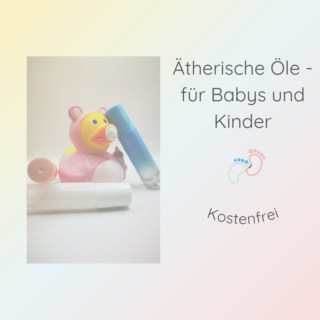 Schreibaby was tun – ätherische Öle Guide | kostenlos